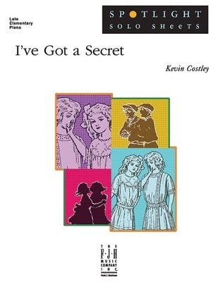 COSTLEY - IVE GOT A SECRET LATE ELEMENTARY PIANO SHEET