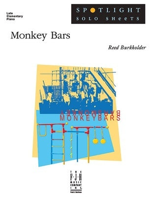 BURKHOLDER - MONKEY BARS LATE ELEMENTARY PIANO SHEET