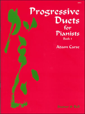 CARSE - PROGRESSIVE DUETS FOR PIANISTS BK 1