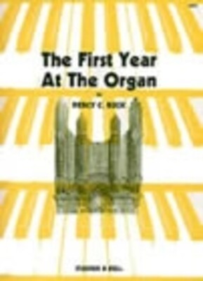 BUCK - FIRST YEAR AT THE ORGAN