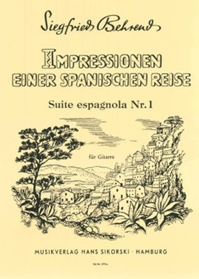 BEHREND - SUITE ESPAGNOLA NO 1 FOR GUITAR