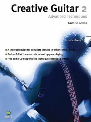 CREATIVE GUITAR 2 ADVANCED TECHNIQUES BK/CD