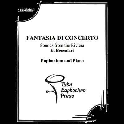 BOCCALARI - FANTASIA DI CONCERTO FOR EUPHONIUM/PIANO