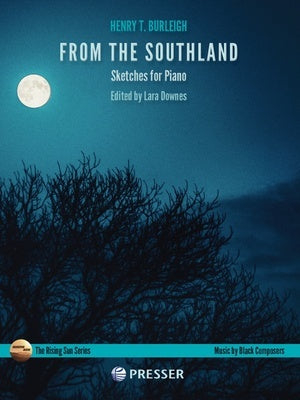 BURLEIGH - FROM THE SOUTHLAND SKETCHES FOR PIANO