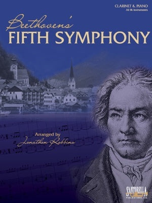 BEETHOVENS FIFTH SYMPHONY FOR CLA PNO