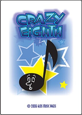 CRAZY EIGHTHS RHYTHM CARD GAME