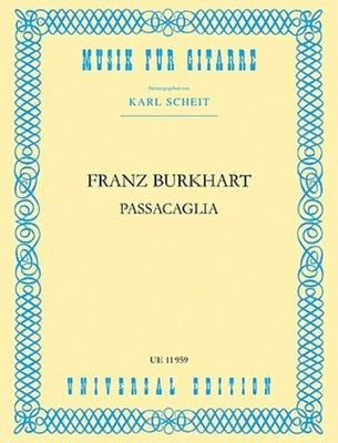 BURKHART - PASSACAGLIA FOR GUITAR