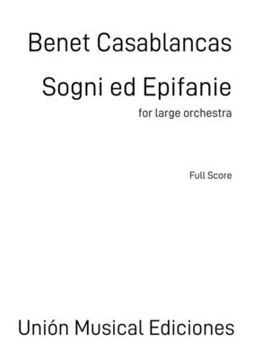 CASABLANCAS - SOGNI ED EPIFANIE FOR ORCHESTRA FULL SCORE