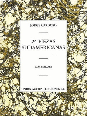 CARDOSO - 24 PIEZAS SUDAMERICANAS GUITAR