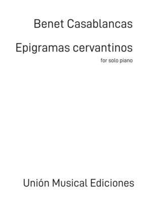 CASABLANCAS - EPIGRAMAS CERVANTINOS FOR SOLO PIANO