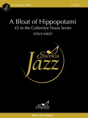 A BLOAT OF HIPPOPOTAMI (#2 COLLECTIVE NOUN SERIE) JE3 SC/PTS