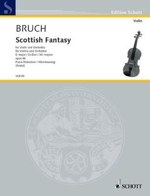 BRUCH - SCOTTISH FANTASY OP 46 VIOLIN/PIANO