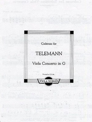 CADENZAS FOR TELEMANN VIOLA CONCERTO IN G