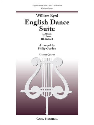 BYRD - ENGLISH DANCE SUITE CLARINET QUARTET