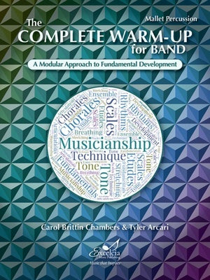 COMPLETE WARM-UP FOR BAND MALLET PERCUSSION