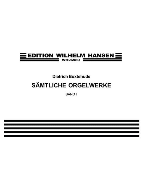 BUXTEHUDE ORGAN WORKS VOL.1