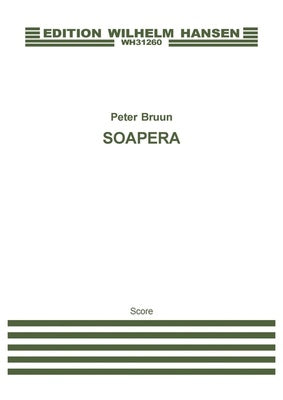 BRUUN - SOAPERA FULL SCORE