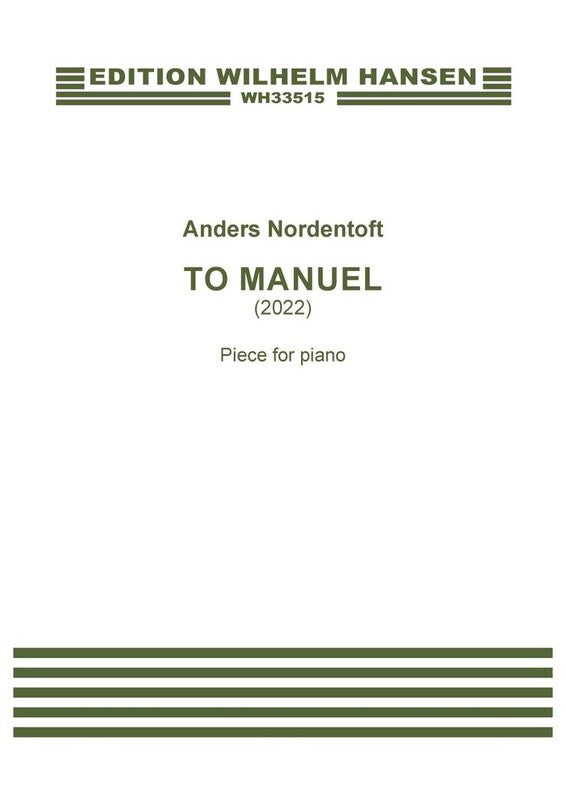 NORDENTOFT - TO MANUEL PIECE FOR PIANO