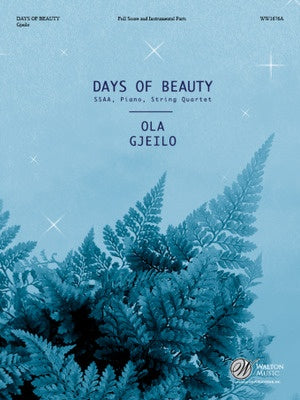 DAYS OF BEAUTY PIANO/STRING QUARTET SC/PTS