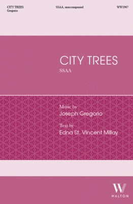 CITY TREES SSAA A CAPPELLA