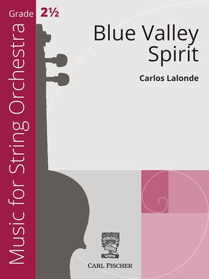 BLUE VALLEY SPIRIT FOR STRING ORCHESTRA SO2.5 SC/PTS