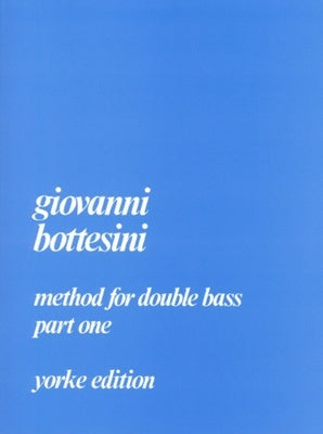 BOTTESINI - METHOD FOR DOUBLE BASS PART 1 ED SLATFORD