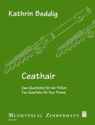 CEATHAIR - 2 QUARTETS FOR FOUR FLUTES SC/PTS