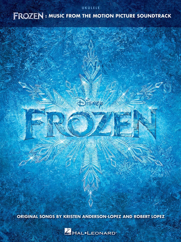 FROZEN FROM THE MOTION PICTURE UKULELE