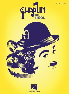CHAPLIN THE MUSICAL SELECTIONS PVG