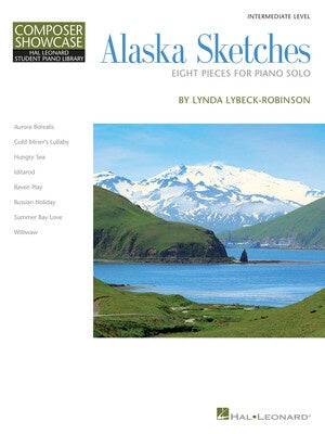ALASKA SKETCHES EARLY INTERMEDIATE PIANO S/S