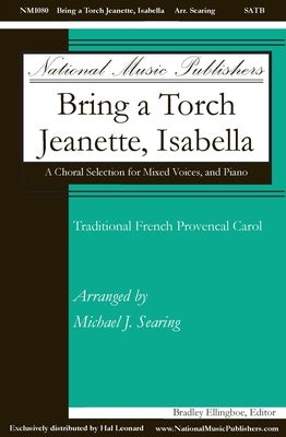 BRING A TORCH JEANETTE ISABELLA SATB