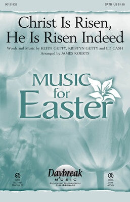 CHRIST IS RISEN HE IS RISEN INDEED SATB