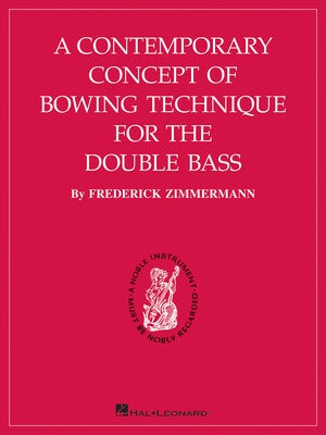 CONTEMPORARY CONCEPT OF BOWING TECHNIQUE DOUBLE BASS