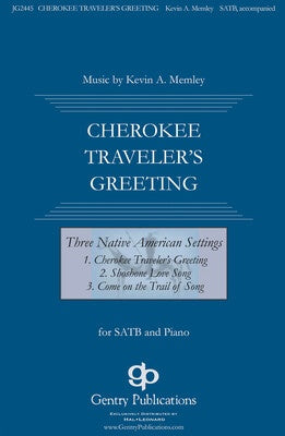 CHEROKEE TRAVELERS GREETING SATB