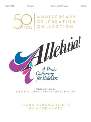 ALLELUIA! PIANO COLLECTION ARR HAYES