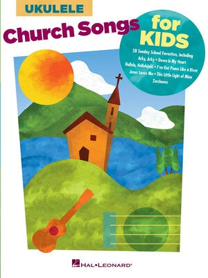 CHURCH SONGS FOR KIDS FOR UKULELE