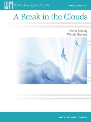 A BREAK IN THE CLOUDS