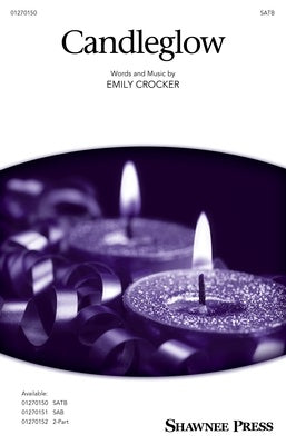 CANDLEGLOW SATB/PIANO