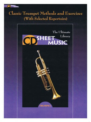 CLASSIC TRUMPET METHODS AND EXERCISES