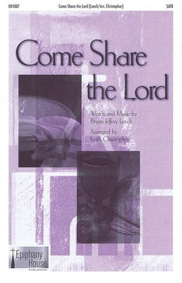 COME SHARE THE LORD SAB