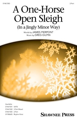 A ONE-HORSE OPEN SLEIGH (IN A JINGLY MINOR WAY) 2 PART