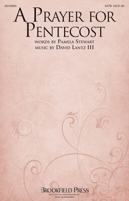 A PRAYER FOR PENTECOST SATB