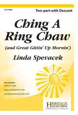 CHING A RING CHAW / GREAT GITTIN UP MORNIN 2 PT
