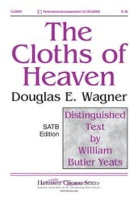 CLOTHS OF HEAVEN SATB/PNO