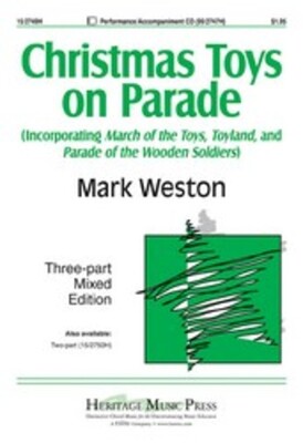 CHRISTMAS TOYS ON PARADE ARR WESTON 3 PART MIXED