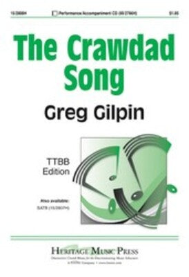 CRAWDAD SONG ARR GILPIN TTBB