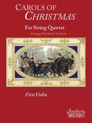 CAROLS OF CHRISTMAS FOR STRING QUARTET VIOLIN 1 PART