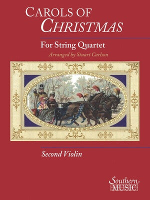 CAROLS OF CHRISTMAS FOR STRING QUARTET VIOLIN 2 PART