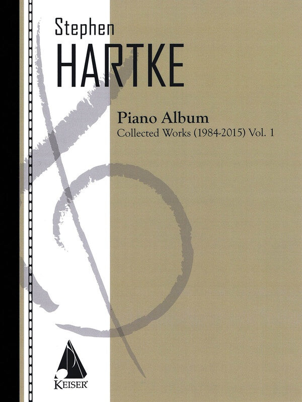 HARTKE PIANO ALBUM VOL 1 WORKS 1984-2015