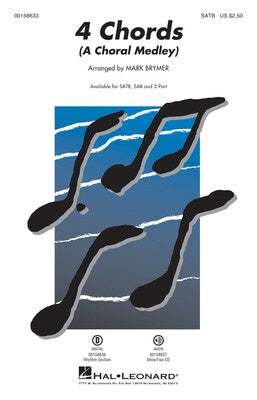 4 CHORDS (A CHORAL MEDLEY) SATB